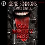 Sex, money, Kiss cover image