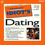 The Complete Idiot's Guide to Dating cover image