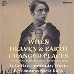 When heaven and earth changed places cover image