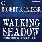 Walking shadow : a Spenser novel cover image