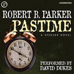 Pastime : Spenser series book 18 cover image