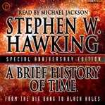 A brief history of time : from the big bang to black holes cover image