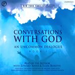 Conversations with God : an uncommon dialogue. [Book 1] cover image