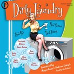 Dirty laundry : real life real stories real funny cover image