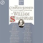 The complete sonnets of William Shakespeare : with "A lover's complaint" & selected songs cover image