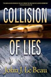 Collision of lies : a novel cover image
