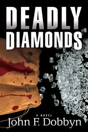 Deadly diamonds : a novel cover image