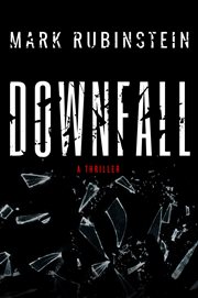 Downfall : a novel cover image