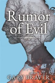Rumor of Evil : A Novel cover image