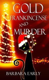 Gold, frankincense, and murder cover image