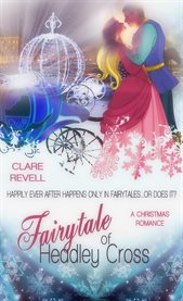 Fairytale of Headley Cross cover image
