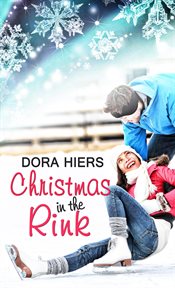 Christmas in the rink cover image