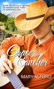 Grace and the rancher cover image