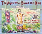 The man who saved the king cover image