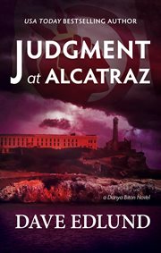 Judgment at Alcatraz : A Danya Biton Novel cover image