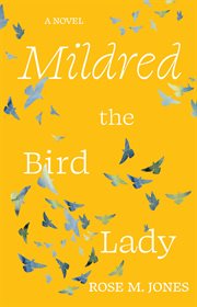 MILDRED THE BIRD LADY cover image