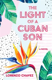 The light of a cuban son cover image