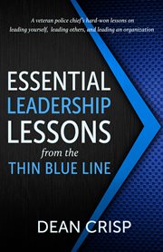 Essential leadership lessons from the Thin blue line cover image