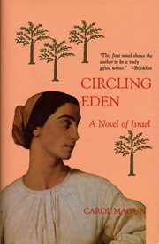 Circling Eden a Novel of Israel in Stories cover image