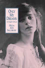 Only My Dreams An English Girlhood cover image