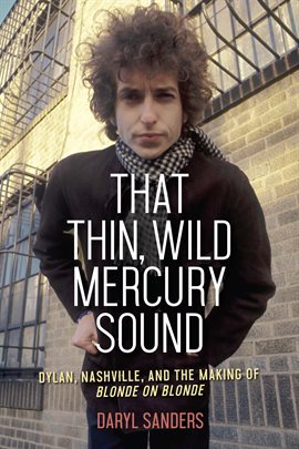 Cover image for That Thin, Wild Mercury Sound