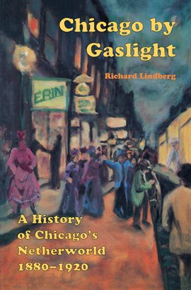 Cover image for Chicago by Gaslight