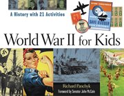 World War II for kids a history with 21 activities cover image