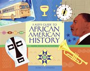 A kid's guide to african american history cover image