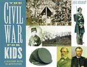 The civil war for kids cover image