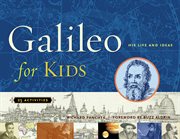 Galileo for kids his life and ideas cover image