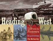 Heading west cover image