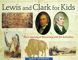 Cover image for Lewis And Clark For Kids