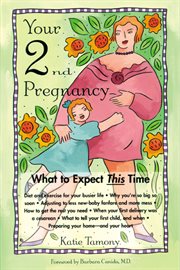 Your second pregnancy what to expect this time cover image