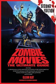 Zombie movies the ultimate guide cover image