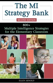 The MI strategy bank 800+ multiple intelligence ideas for the elementary classroom cover image