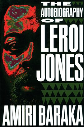 Cover image for The Autobiography Of LeRoi Jones
