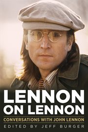Lennon on Lennon: conversations with John Lennon cover image
