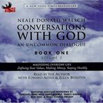 Conversations with God : an uncommon dialogue. Book 3 cover image