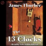The 13 clocks cover image