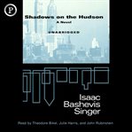 Shadows on the Hudson. Vol. 3 cover image