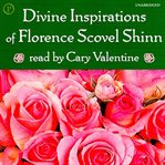 Divine inspirations of Florence Scovel Shinn cover image