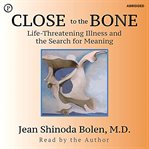 Close to the bone cover image