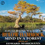 Bulow Hammock : Mind in a Forest cover image
