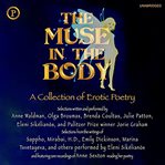 The muse in the body : A Collection of Erotic Poetry cover image