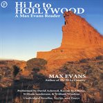 Hi Lo to Hollywood : A Max Evans Reader cover image
