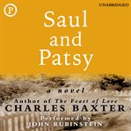 Saul and Patsy : A Novel cover image