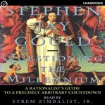 Questioning the Millennium : A Rationalist's Guide to a Precisely Arbitrary Countdown cover image