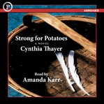 Strong for Potatoes cover image