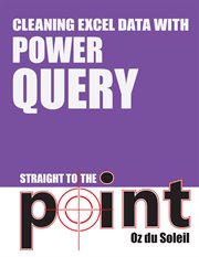 Cleaning excel data with power query straight to the point cover image