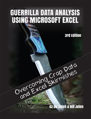 Guerrilla data analysis using microsoft excel cover image